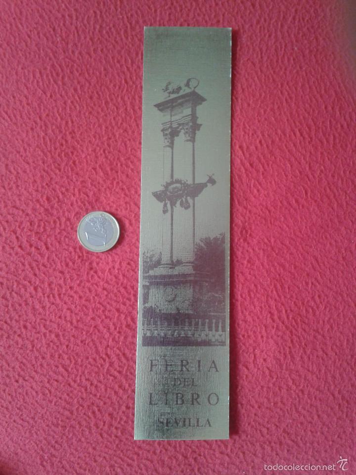 Coleccionismo marcap&aacute;ginas: MARCAP&Aacute;GINAS PUNTO DE LIBRO BOOKMARK FERIA DEL LIBRO DE SEVILLA IDEAL COLECCION VER FOTO/S Y DESCRIP
