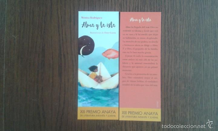Coleccionismo Marcap&aacute;ginas: punto de libro (marcap&aacute;ginas) Alma y la isla, M&oacute;nica Rodriguez XIII premio Anaya infantil