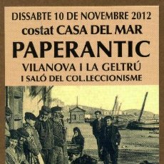Coleccionismo Marcapáginas: MARCAPÁGINAS PAPERANTIC VILANOVA I LA GELTRU 2012. Lote 287031803