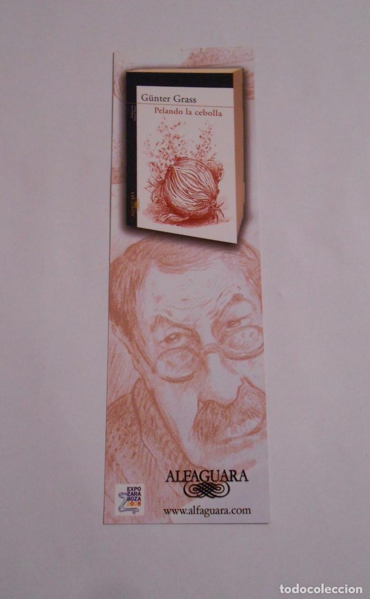 Sammeln von Lesezeichen: MARCAPAGINAS PELANDO LA CEBOLLA. GUNTER GRASS. ALFAGUARA. TDKP8