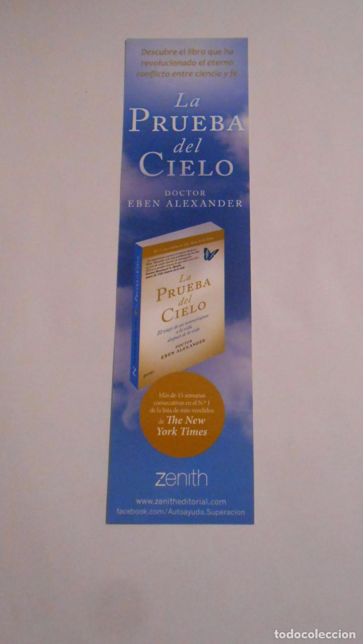 Sammeln von Lesezeichen: MARCAPAGINAS LA PRUEBA DEL CIELO. DOCTOR EBEN ALEXANDER. ZENITH. TDKP8
