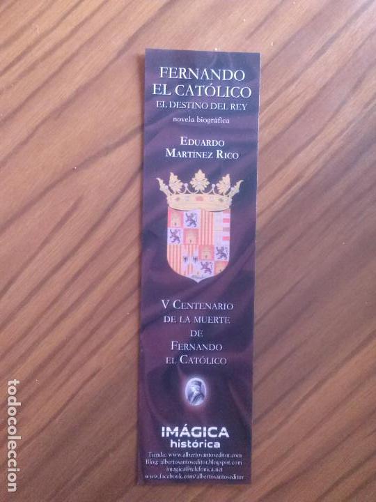 Coleccionismo Marcap&aacute;ginas: MARCAPAGINAS. LITERATURA. FERNANDO EL CAT&Oacute;LICO. EDUARDO MARTINEZ. BUEN ESTADO. UNA CARA. C-1