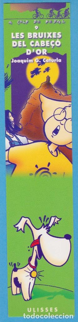 Sammeln von Lesezeichen: LES BRUIXES DEL CABE&Ccedil;&Oacute; D'OR. ULISSES. ABRIL EDICIONS, VALENCIA. PUNTO DE LIBRO / MARCAP&Aacute;GINAS