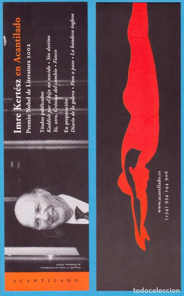Sammeln von Lesezeichen: IMRE KERT&Eacute;SZ EN ACANTILADO. PREMIO NOBEL DE LITERATURA 2002. PUNTO DE LIBRO / MARCAP&Aacute;GINAS