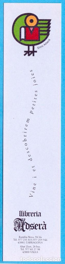 Sammeln von Lesezeichen: LLIBRERIA ADSER&Agrave;, TARRAGONA. ILUSTRACI&Oacute;N DE ENRIC ADSER&Agrave;. PUNTO DE LIBRO / MARCAP&Aacute;GINAS