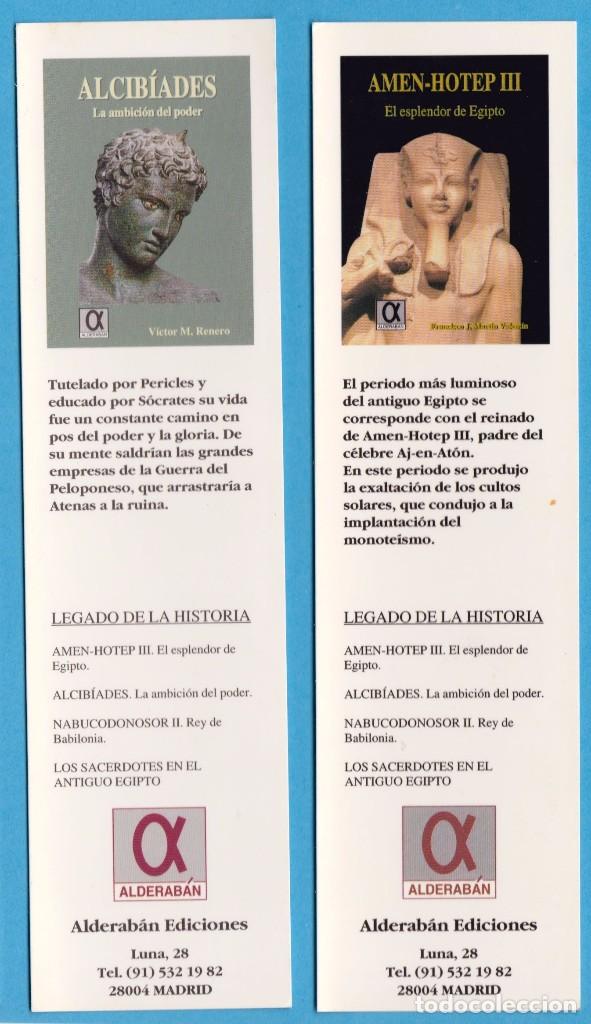 Sammeln von Lesezeichen: ALCIB&Iacute;ADES / AMEN-HOTEP III. LEGADO DE LA HISTORIA. ALDERAB&Aacute;N EDICIONES. PUNTO DE LIBRO