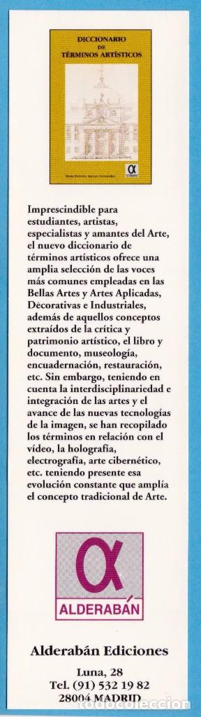 Sammeln von Lesezeichen: DICCIONARIO DE T&Eacute;RMINOS ART&Iacute;STICOS. ALDERAB&Aacute;N EDICIONES. PUNTO DE LIBRO / MARCAP&Aacute;GINAS