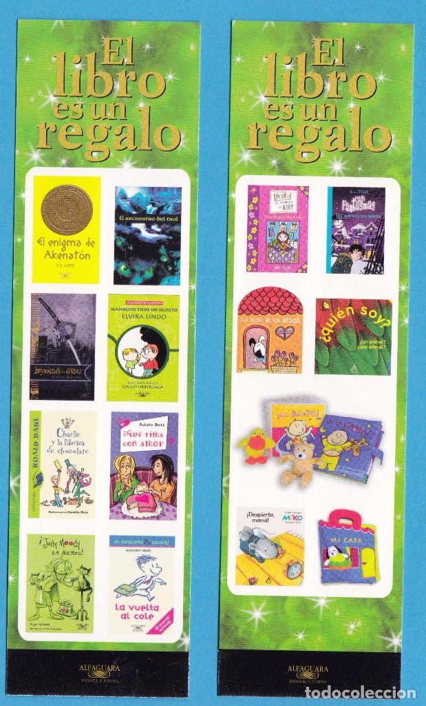 Coleccionismo Marcap&aacute;ginas: EL LIBRO ES UN REGALO. ALFAGUARA. PUNTO DE LIBRO / MARCAP&Aacute;GINAS