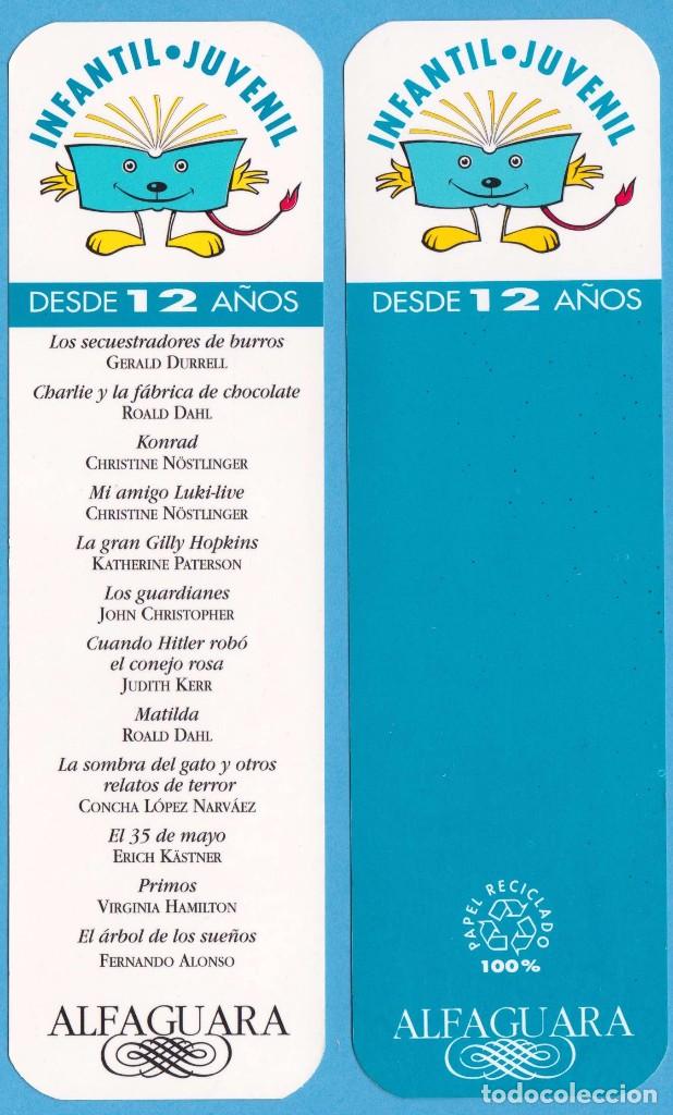 Coleccionismo Marcap&aacute;ginas: INFANTIL DESDE 12 A&Ntilde;OS. ALFAGUARA. PUNTO DE LIBRO / MARCAP&Aacute;GINAS