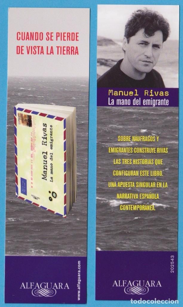 Coleccionismo Marcap&aacute;ginas: LA MANO DEL EMIGRANTE. MANUEL RIVAS. ALFAGUARA. MARCAP&Aacute;GINAS / PUNTO DE LIBRO
