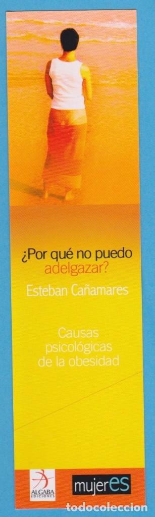 Coleccionismo Marcap&aacute;ginas: &iquest;POR QU&Eacute; NO PUEDO ADELGAZAR? ESTEBAN CA&Ntilde;AMARES. ALGABA EDICIONES. MARCAP&Aacute;GINAS / PUNTO DE LIBRO