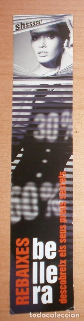 Collectables Bookmark: P16 Marcap&aacute;ginas Punto Libro - Rebaixes BELLERA - Feder&ograve;ptics Bellera