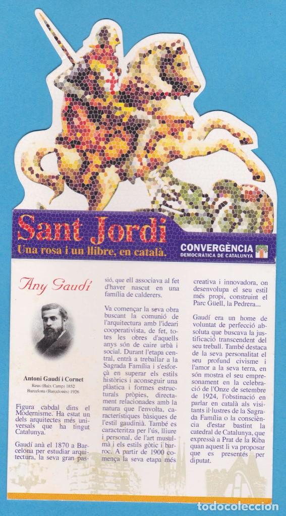 Coleccionismo Marcap&aacute;ginas: SANT JORDI. ANY GAUD&Iacute;. CONVERG&Egrave;NCIA. ARTUR MAS. PUNTO DE LIBRO / MARCAP&Aacute;GINAS TROQUELADO