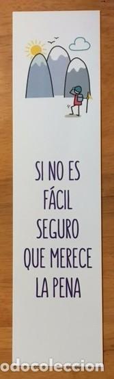 Coleccionismo Marcap&aacute;ginas: MARCAP&Aacute;GINAS - SI NO ES F&Aacute;CIL SEGURO QUE MERECE LA PENA