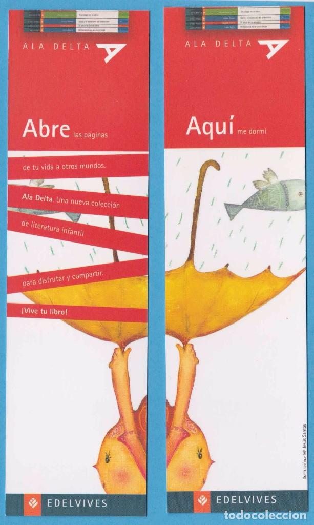 Coleccionismo Marcap&aacute;ginas: AQU&Iacute; ME DORM&Iacute; / ABRE LAS P&Aacute;GINAS. M&ordf; JES&Uacute;S SANTOS. ALA DELTA EDELVIVES.. PUNTO DE LIBRO