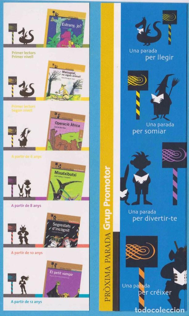 Collectables Bookmark: PR&Ograve;XIMA PARADA. GRUP PROMOTOR. PUNTO DE LIBRO