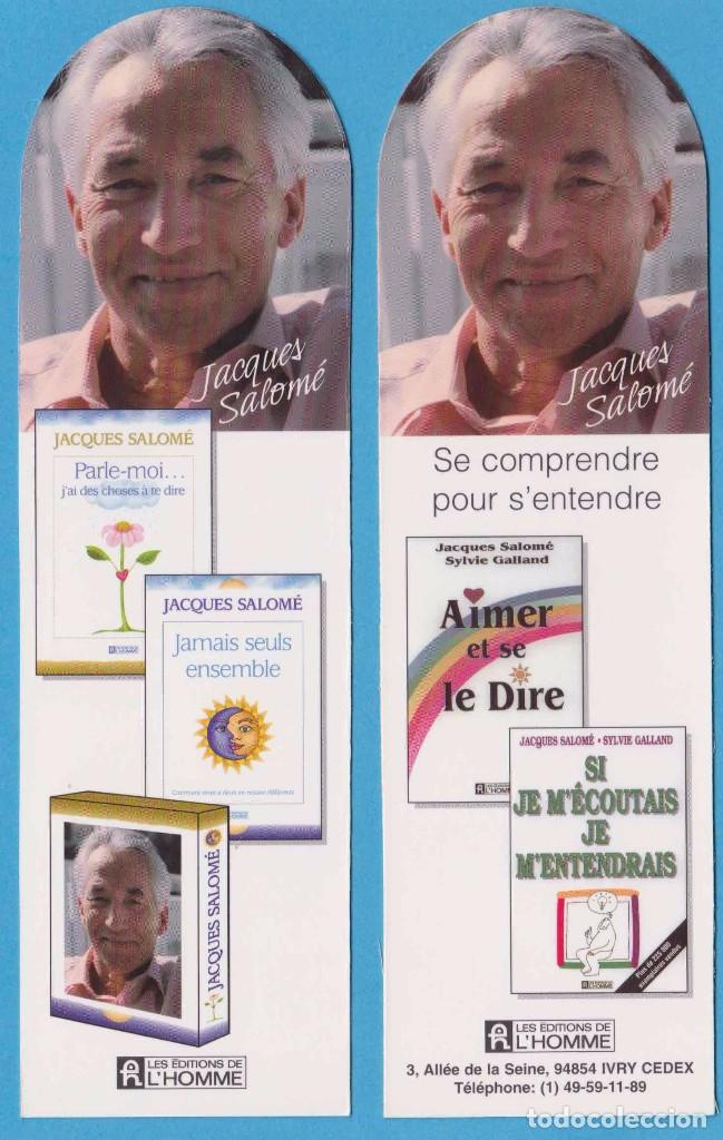 Collezionismo Segnalibri: JACQUES SALOM&Eacute;. LES &Eacute;DITIONS DE L'HOMME. FRANCIA. PUNTO DE LIBRO