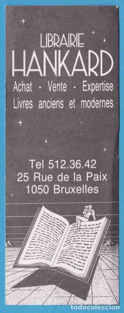 Sammeln von Lesezeichen: LIBRAIRIE HANKARD. BRUXELLES. B&Eacute;LGICA. PUNTO DE LIBRO, MARCAP&Aacute;GINAS