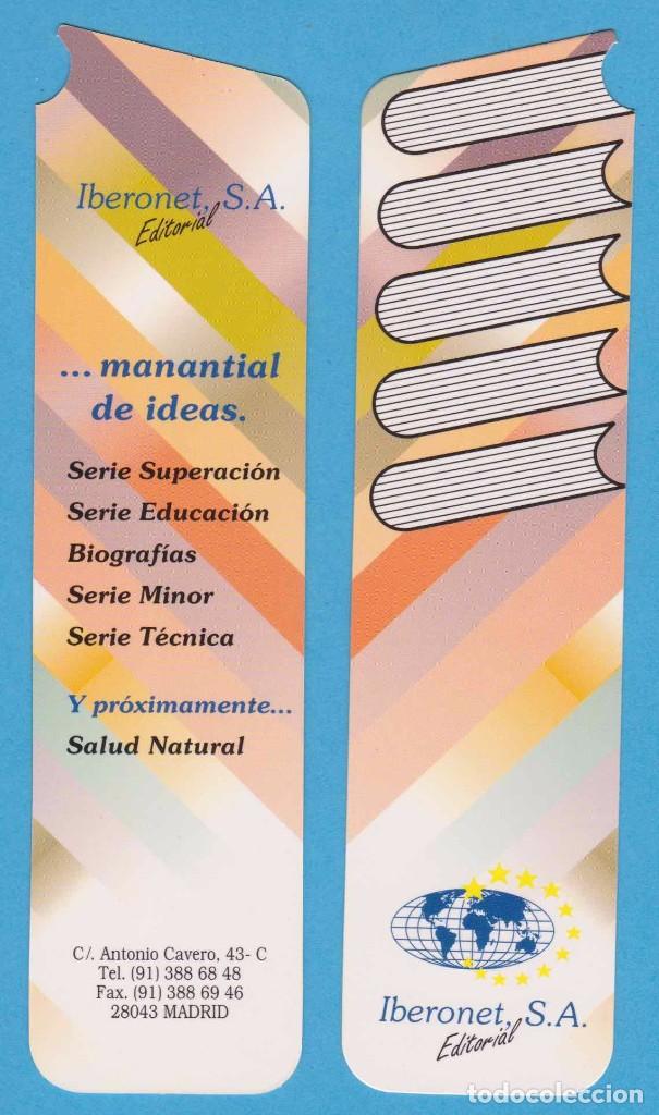 Collezionismo Segnalibri: IBERONET, S.A. MANANTIAL DE IDEAS... PUNTO DE LIBRO, MARCAP&Aacute;GINAS