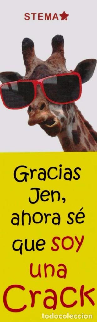 Collectionnisme Marque-pages: MARCAP&Aacute;GINAS - GRACIAS JEN, AHORA S&Eacute; QUE NO SOY UN CRACK