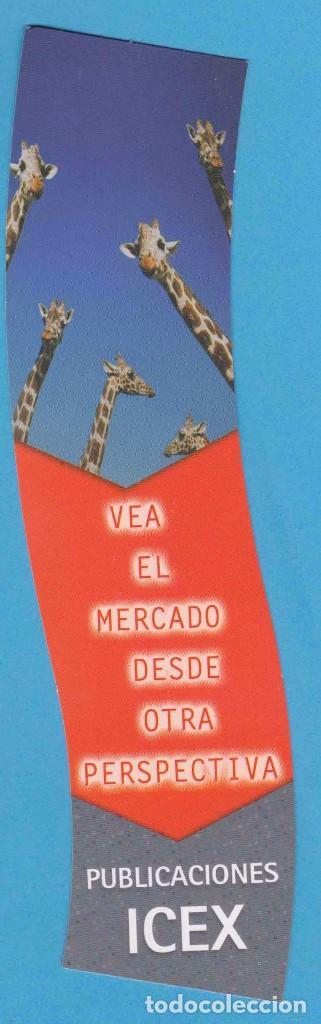 Collectionnisme Marque-pages: VEA EL MERCADO DESDE OTRA PERSPECTIVA. PUBLICACIONES ICEX. PUNTO DE LIBRO, MARCAP&Aacute;GINAS