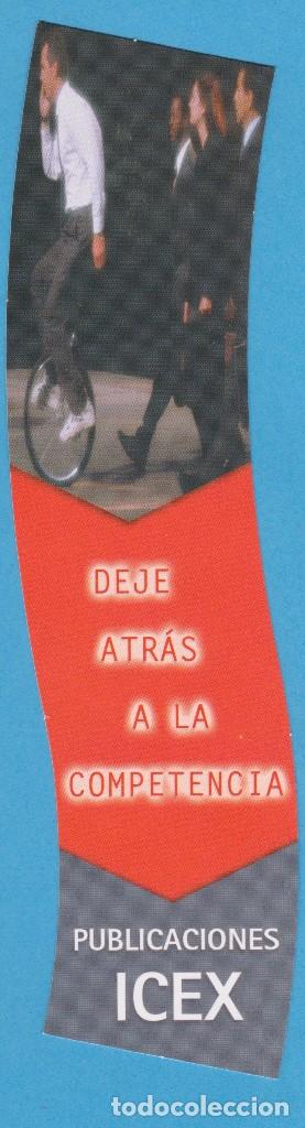 Collectables Bookmark: DEJE ATR&Aacute;S A LA COMPETENCIA. PUBLICACIONES ICEX. PUNTO DE LIBRO, MARCAP&Aacute;GINAS