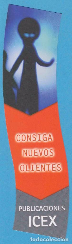 Collectionnisme Marque-pages: CONSIGA NUEVOS CLIENTES. PUBLICACIONES ICEX. PUNTO DE LIBRO, MARCAP&Aacute;GINAS