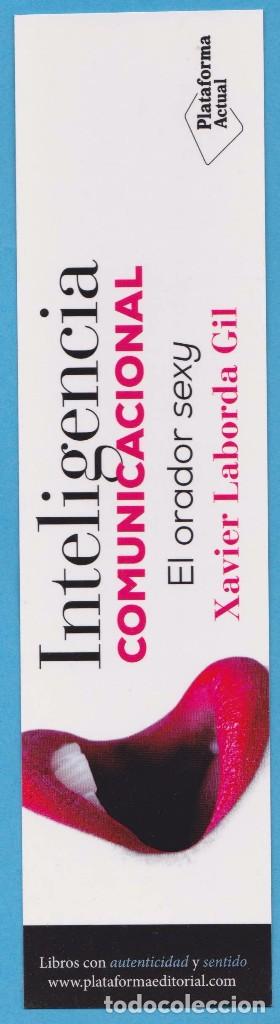 Collectables Bookmark: INTELIGENCIA COMUNICACIONAL. XAVIER LABORDA GIL. PLATAFORMA ACTUAL. PUNTO DE LIBRO
