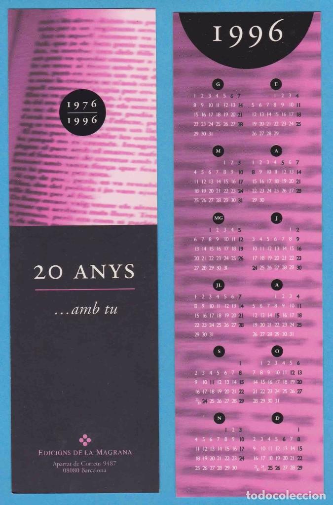 Sammeln von Lesezeichen: 20 ...AMB TU. EDICIONS DE LA MAGRANA. 1976 - 1996. PUNTO LIBRO / MARCAP&Aacute;GINAS
