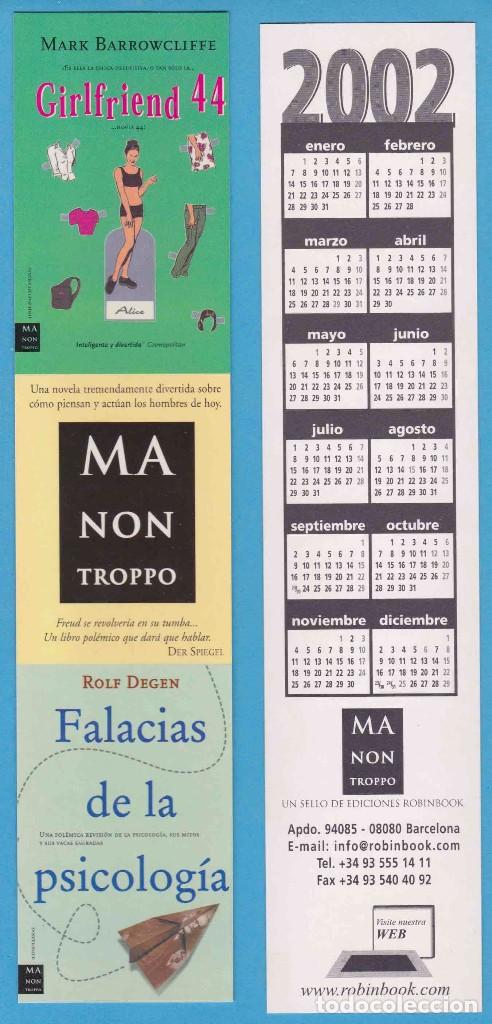 Sammeln von Lesezeichen: GIRLFRIEND 44, FALACIAS DE LA PSICOLOG&Iacute;A. MA NON TROPPO. 2002. ROBINBOOK. PUNTO DE LIBRO