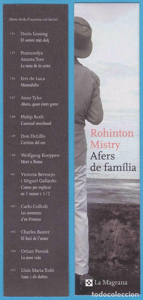 Collectionnisme Marque-pages: AFERS DE FAM&Iacute;LIA. ROHINTON MISTRY. EDICIONS DE LA MAGRANA. PUNTO DE LIBRO, MARCAP&Aacute;GINAS