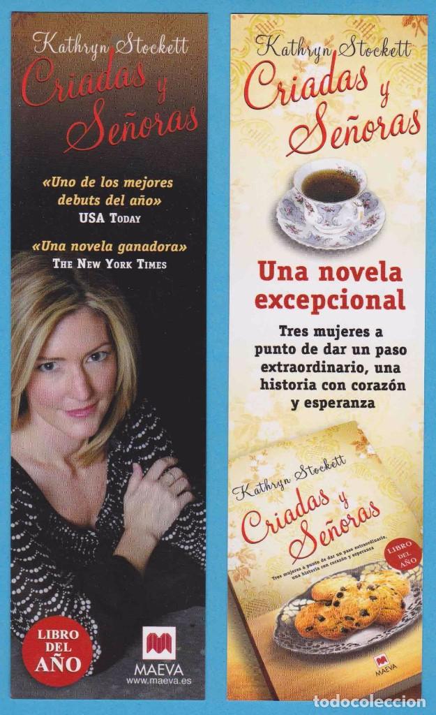 Collectionnisme Marque-pages: CRIADAS Y SE&Ntilde;ORAS. KATHRYN STOCKETT. MAEVA. PUNTO DE LIBRO, MARCAP&Aacute;GINAS