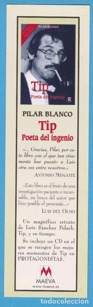 Collectionnisme Marque-pages: TIP, POETA DEL INGENIO. PILAR BLANCO. MAEVA. PUNTO DE LIBRO, MARCAP&Aacute;GINAS