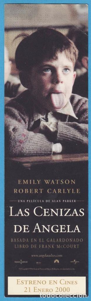Collectionnisme Marque-pages: LAS CENIZAS DE &Aacute;NGELA. FRANK MC COURT. EMILY WATSON, JOHN CARLYLE. ALAN PARKER. MAEVA. PUNTO LIBRO