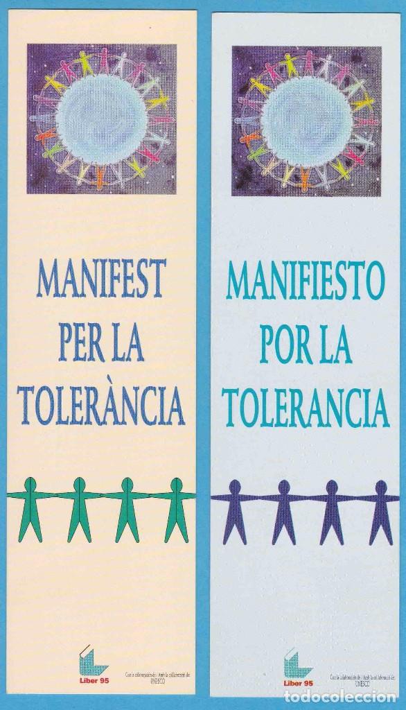 Coleccionismo Marcap&aacute;ginas: MANIFEST PER LA TOLERANCIA. MANIFIESTO POR. LIBER 1995. BARCELONA. PUNTO DE LIBRO, MARCAP&Aacute;GINAS