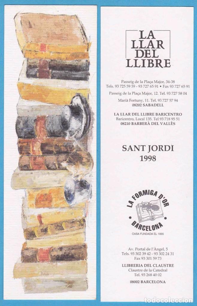 Coleccionismo Marcap&aacute;ginas: SANT JORDI 1998. LA LLAR DEL LLIBRE. LA FORMIGA D'OR. PUNTO DE LIBRO, MARCAP&Aacute;GINAS