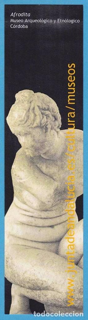 Collectables Bookmark: AFRODITA. MUSEO ARQUEOL&Oacute;GICO Y ETNOL&Oacute;GICO. C&Oacute;RDOBA. JUNTA DE ANDALUC&Iacute;A. PUNTO DE LIBRO, MARCAP&Aacute;GINAS