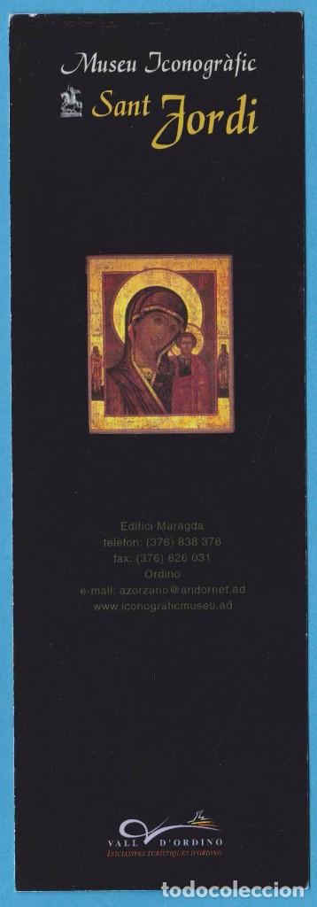 Collectionnisme Marque-pages: MUSEU ICONOGR&Agrave;FIC SANT JORDI. VALL D'ORDINO, ANDORRA. PUNTO DE LIBRO