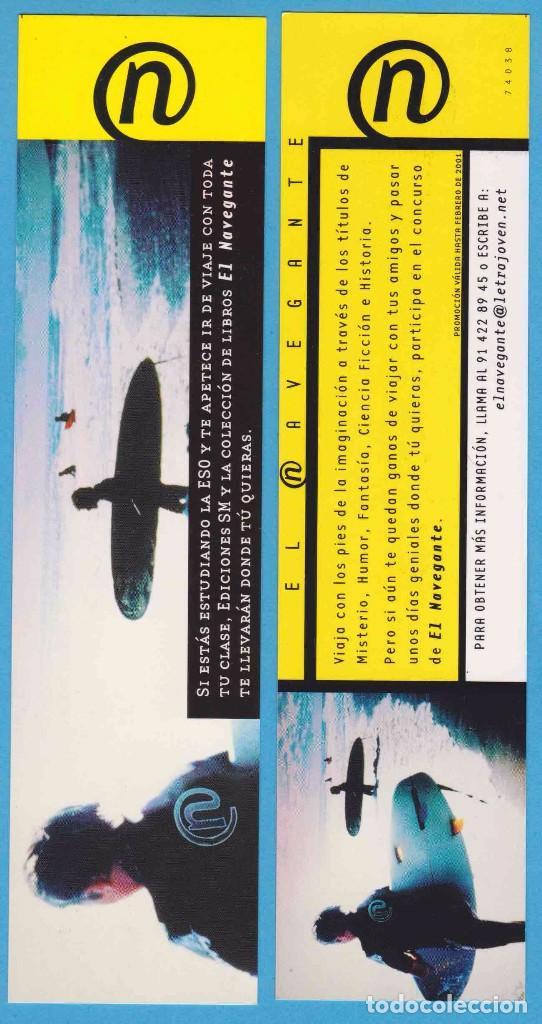 Collectionnisme Marque-pages: EL NAVEGANTE. EDICIONES SM. PUNTO DE LIBRO, MARCAP&Aacute;GINAS