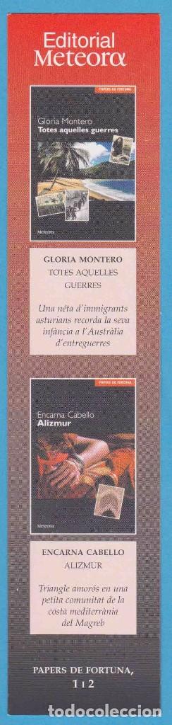Coleccionismo Marcap&aacute;ginas: TOTES AQUELLES GUERRES, G. MONTERO. ALIZMUR, E. CABELLO. METEORA PUNTO DE LIBRO, MARCAP&Aacute;GINAS