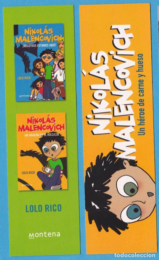 Sammeln von Lesezeichen: NIKOL&Aacute;S MALENCOVICH. LOLO RICO. MONTENA. PUNTO DE LIBRO