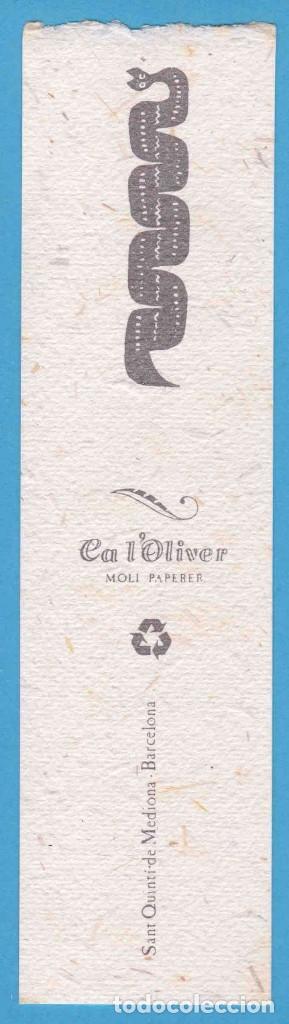 Sammeln von Lesezeichen: CA L'OLIVER. MOL&Iacute; PAPERER. SANT QUINT&Iacute; DE MEDIONA. PUNTO DE LIBRO