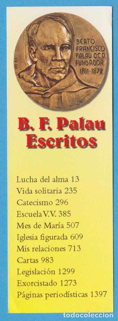 Coleccionismo marcap&aacute;ginas: BEATO FRANCISCO PALAU. ESCRITOS. PUNTO DE LIBRO, MARCAP&Aacute;GINAS - Foto 1