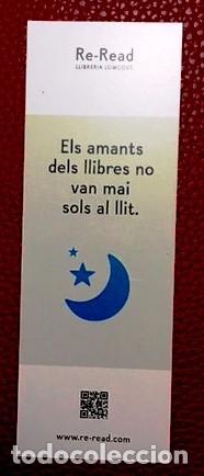 Collectables Bookmark: MARCAP&Aacute;GINAS - EL AMANTS DELS LLIBRES NO VAN MAI SOLS AL LLIT