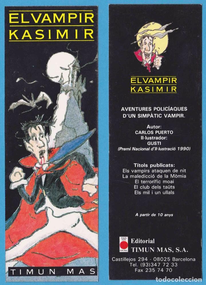Coleccionismo Marcap&aacute;ginas: EL VAMPIR KASIMIR. CARLOS PUERTO, GUSTI. TIMUN MAS. CEAC. PUNTO DE LIBRO, MARCAP&Aacute;GINAS
