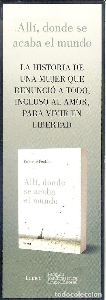 Coleccionismo Marcap&aacute;ginas: MARCAP&Aacute;GINAS - CATHERINE POULAIN - ALL&Iacute;, DONDE SE ACABA EL MUNDO - LUMEN