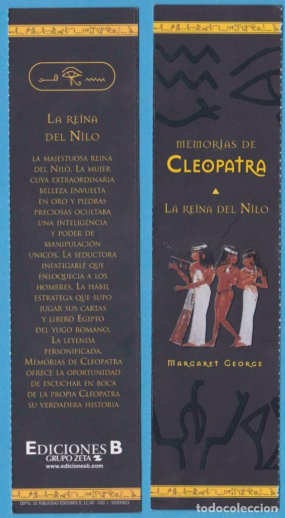 Coleccionismo Marcap&aacute;ginas: MEMORIAS DE CLEOPATRA. LA REINA DEL NILO. MARGARET GEORGE. EDICIONES B