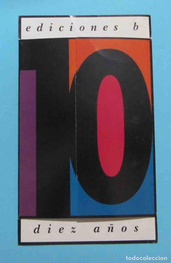 Coleccionismo Marcap&aacute;ginas: 10 A&Ntilde;OS. EDICIONES B. INVITACI&Oacute;N A LA FIESTA DE CELEBRACI&Oacute;N. MAREMAGNUM. BARCELONA