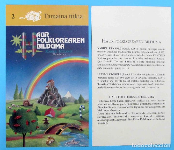 Coleccionismo Marcap&aacute;ginas: HAUR FOLKLOREAREN BILDUMA. XABIER ETXANIZ. TAMAINA TTIKIA. PAMIELA. A&Ntilde;OS 80-90