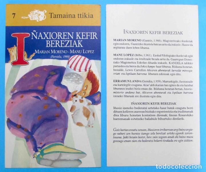 Coleccionismo Marcap&aacute;ginas: I&Ntilde;AXIOREN KEFIR BEREZIAK. MARIAN MORENO, MANU LOPEZ. TAMAINA TTIKIA. PAMIELA. A&Ntilde;OS 80-90
